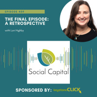 409: The Final Episode: A Retrospective with Lori Highby