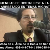 Consecuencias de obstruirse a la policía y ser arrestado en temas migratorios