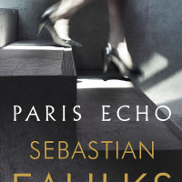 Sebastian Faulks: Paris Echo