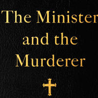 The Minister and the Murderer