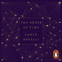 Carlo Rovelli: The Order of Time