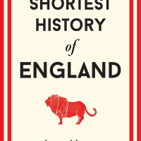 James Hawes: The Shortest History of England