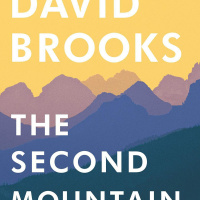 David Brooks: The Second Mountain