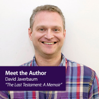 Meet the Author: David Javerbaum, The Last Testament: A Memoir