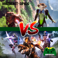 Xbox Brazucast S04E16 – Destiny 2 vs Anthem