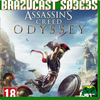 Brazucast S03E35 – Assassins Creed Odyssey