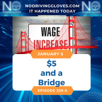 $5 and a Bridge It Happened Today January 5 329s