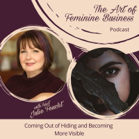 Coming Out of Hiding and Becoming More Visible