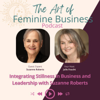 Integrating Stillness in Business and Leadership with Suzanne Roberts