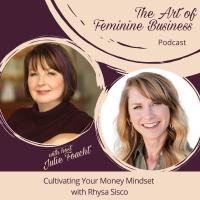 Cultivating Your Money Mindset with Rhysa Sisco