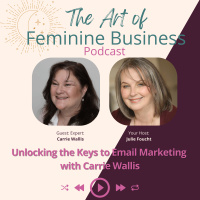 Unlocking the Keys to Email Marketing with Carrie Wallis