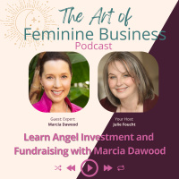 Learn Angel Investment and Fundraising with Marcia Dawood