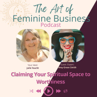 Claiming Your Spiritual Space to Worthiness with Amy Green Smith