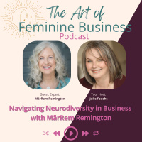 Navigating Neurodiversity in Business with MärRem Remington