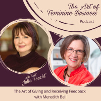 The Art of Giving and Receiving Feedback with Meredith Bell