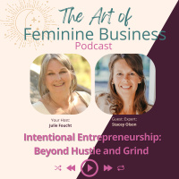 Intentional Entrepreneurship: Beyond Hustle and Grind with Stacey Olson