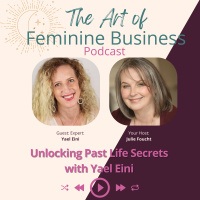 Unlocking Past Life Secrets with Yael Eini
