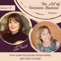 Episode 197: How Leadership Equates Responsibility with Claire Chandler