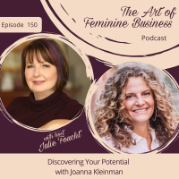 Episode 150: Discovering Your Potential with Joanna Kleinman