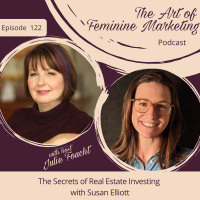 Episode 122: The Secrets of Real Estate Investing with Susan Elliott
