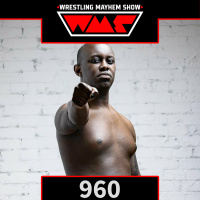 Wrestling Mayhem Show 960: Schrodinger’s Nipple  R-Truth’s Redemption: Wrestling Gets Weird with Zeke Mercer