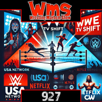 Wrestling Mayhem Show 927: WWE’s New TV Era: SmackDown, Raw  NXT’s Big Moves