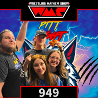 Wrestling Mayhem Show 949: Smell the End. Own the Beginning with Pitt Fight