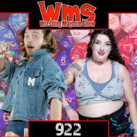 Wrestling Mayhem Show 922: Dungeons, Dragons, and Head Injuries