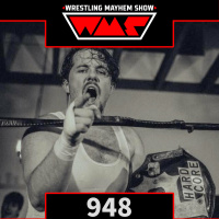 Wrestling Mayhem Show 948: It Could Be Carrot Top with Dior Castro 