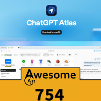 AwesomeCast 754: OpenAI’s New Browser Changes Everything | ChatGPT Atlas Hands-On!