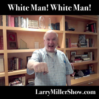 White Man! White Man!