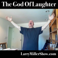 The God Of Laughter (Rebroadcast)