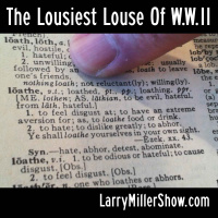 The Lousiest Louse Of W.W.II
