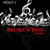 Episode 10: BounceNBass Vol 1 | Holly-J