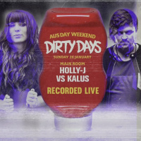 Episode 45: Dirty Days | Holly-J vs Kalus Live Mix | Aus Day 2020