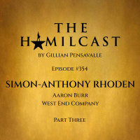 #354: Simon-Anthony Rhoden // Londons Aaron Burr // Part Three