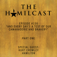 #150 // Kurt Crowley, Hamilton Broadways Music Director // Part One