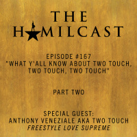 #167 // Anthony Veneziale aka Two Touch of Freestyle Love Supreme // Part Two