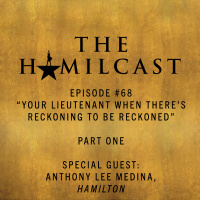 #68: Your lieutenant when there’s reckoning to be reckoned // Part One