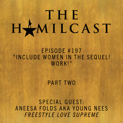 The Hamilcast: A Hamilton Podcast