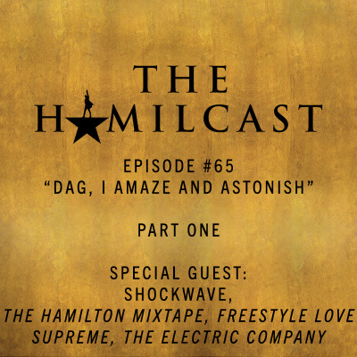 The Hamilcast: A Hamilton Podcast