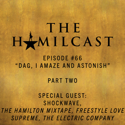 The Hamilcast: A Hamilton Podcast