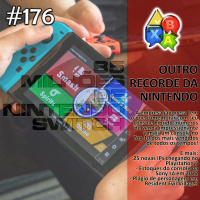 Jogando Papo Nº 176 – Outro Recorde da Nintendo