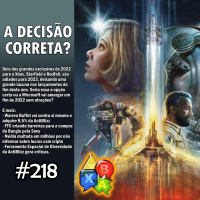 Jogando Papo Nº 218 – Starfield e Redfall adiados