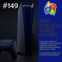 Jogando Papo Nº 149 – Preços e pré-venda do Playstation 5