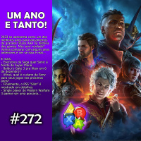 Jogando Papo Nº 272 – 2023 Melhor ano dos games?