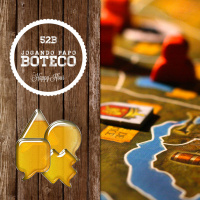 Jogando Papo Nº 52B – Boteco de Board Games