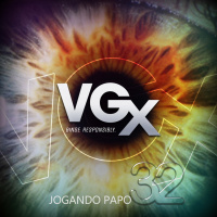 Jogando Papo Nº 32 – VGX 2013