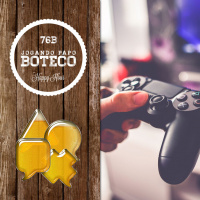 Jogando Papo Nº 76B – Boteco