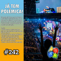 Jogando Papo Nº 242 – e-Sport é Esporte?